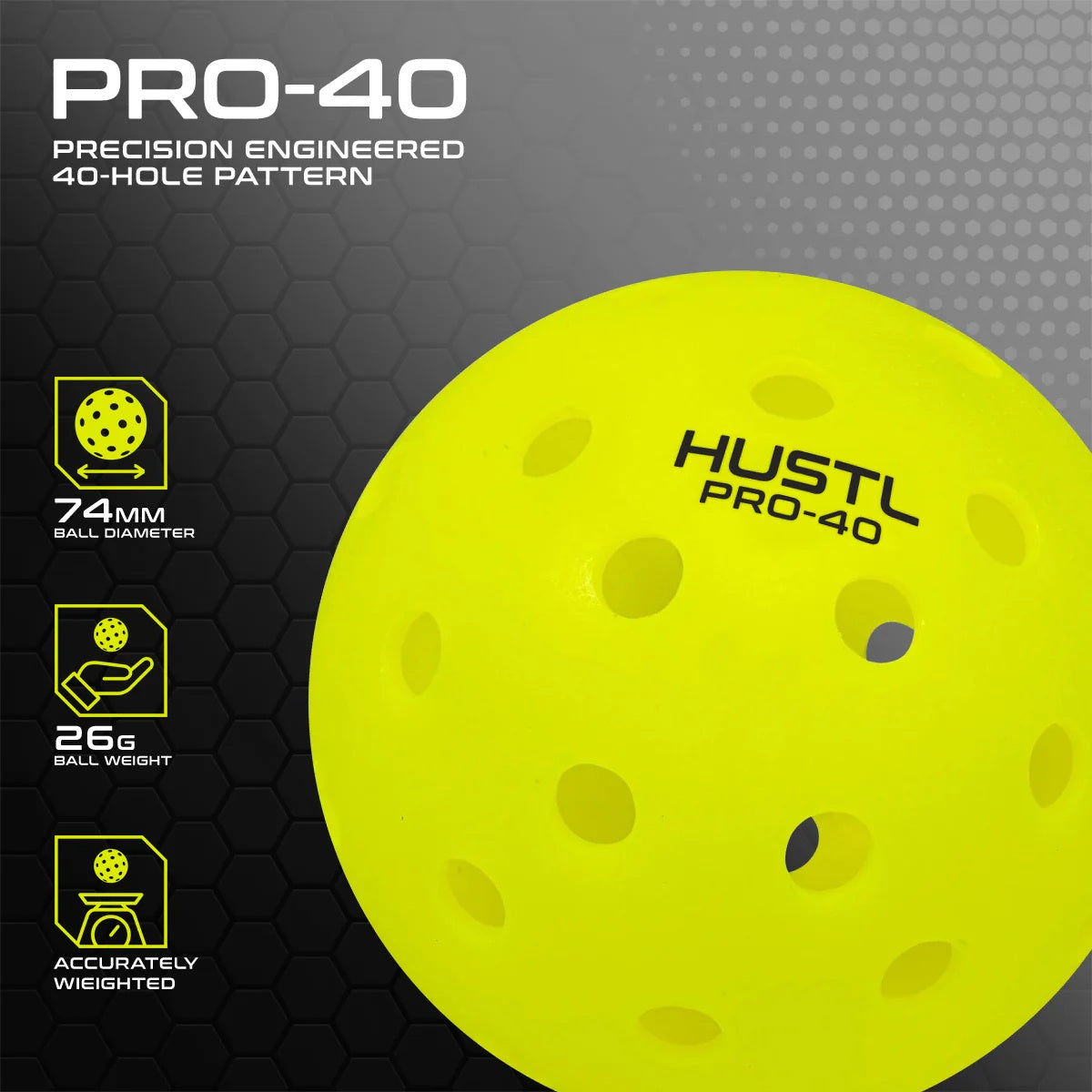 HUSTL 3pk Pro-40 Premium Outdoor Pickleballs