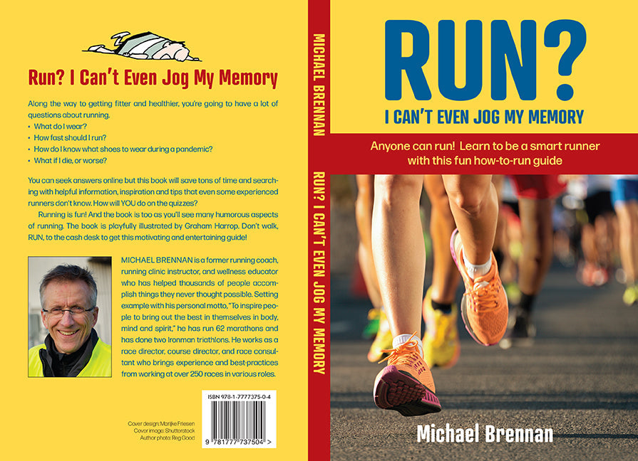 Run? I Can’t Even Jog My Memory